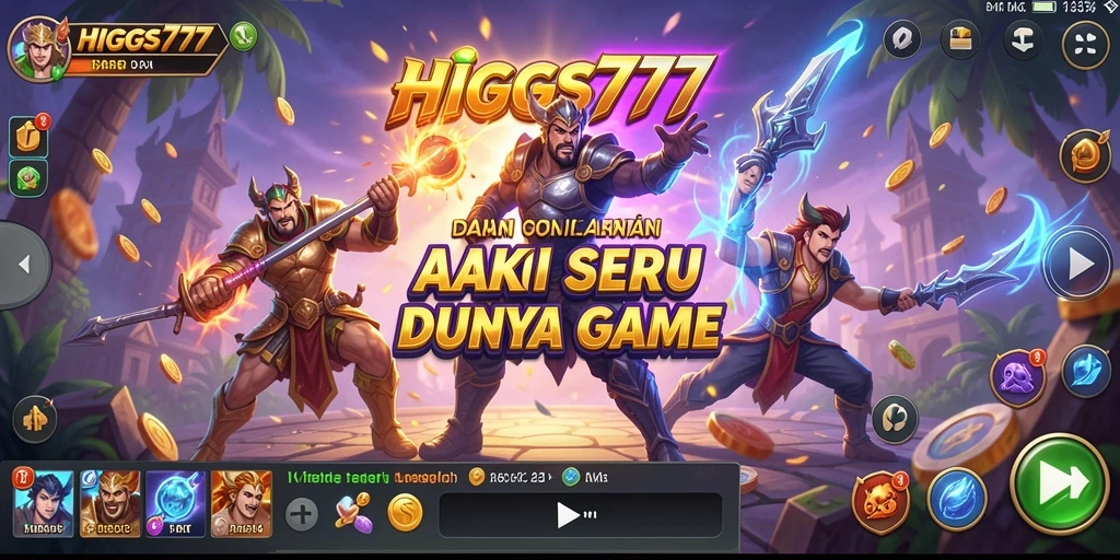 Tampilan gameplay seru dalam HIGGS777 dengan aksi mendebarkan.
